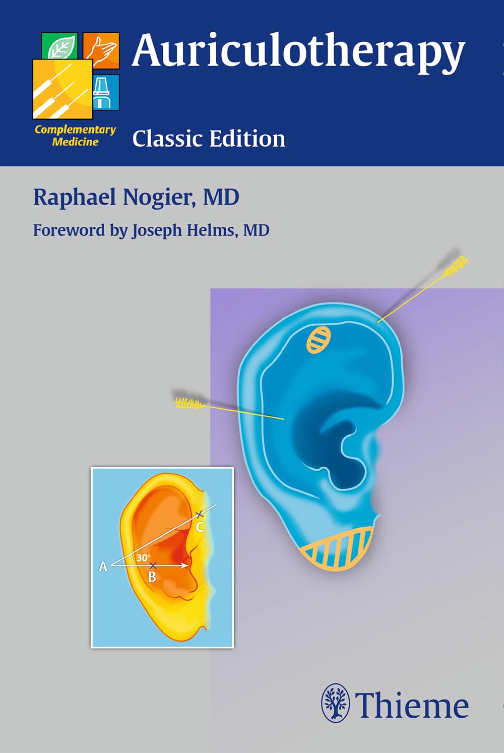 Buy Auriculotherapy (Complementary Medicine) (English, Paperback, Raphael Nogier) Online at Best Price - BookBajar