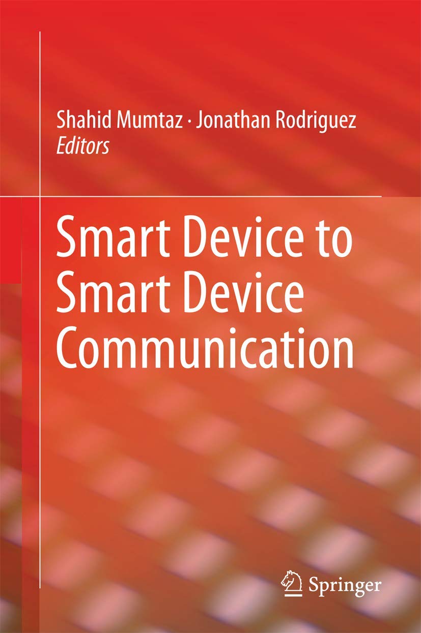 Buy Smart Device to Smart Device Communication (English, Paperback, Shahid Mumtaz, Jonathan Rodriguez) Online at Best Price - BookBajar