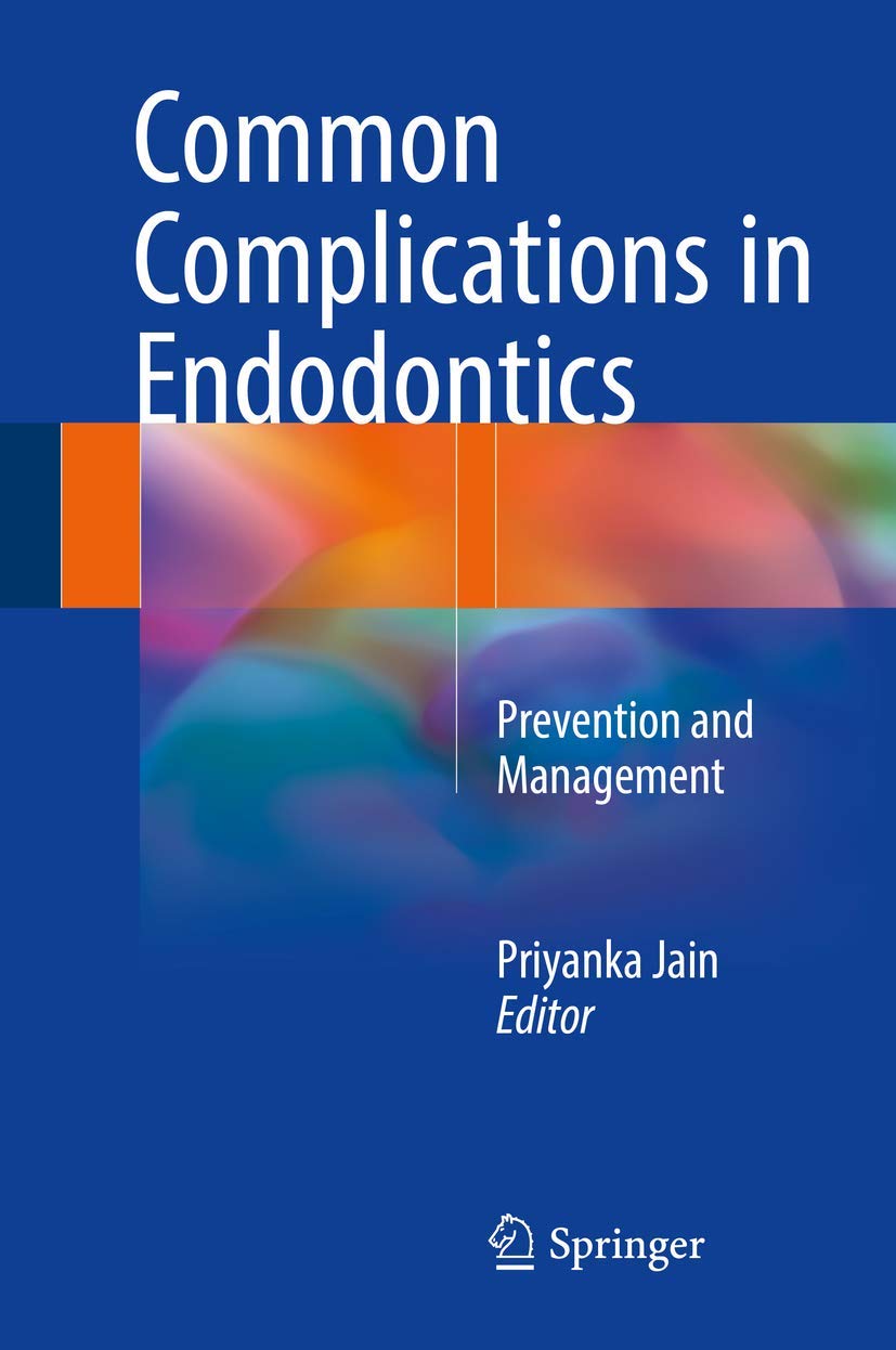 Buy Common Complications in Endodontics: Prevention and Management (English, Paperback, JAIN P) Online at Best Price - BookBajar