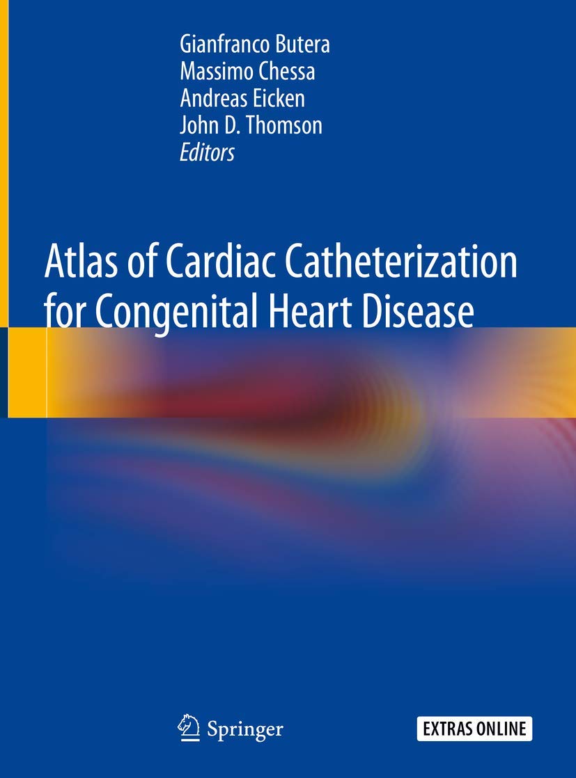 Buy Atlas OF Cardiac Catheterization FOR Congenital Heart Disease (HB 2019) (English, Paperback, Butera G) Online at Best Price - BookBajar