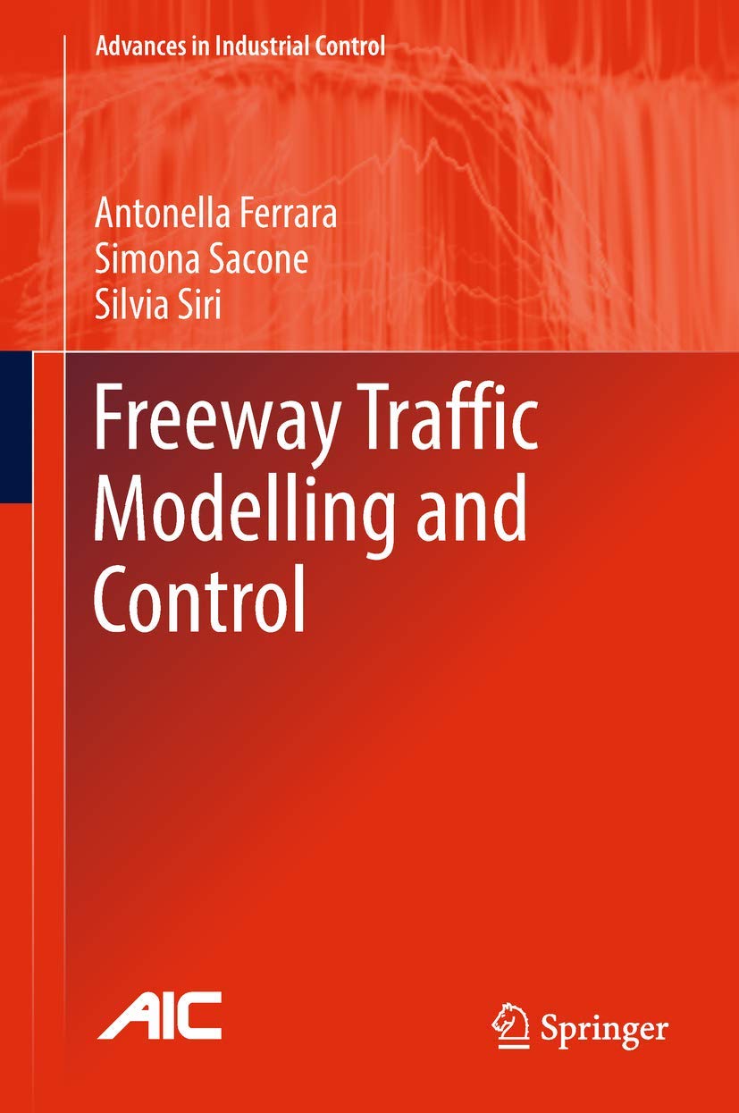 Buy Freeway Traffic Modelling AND Control (HB 2018) (English, Paperback, Ferrara A) Online at Best Price - BookBajar