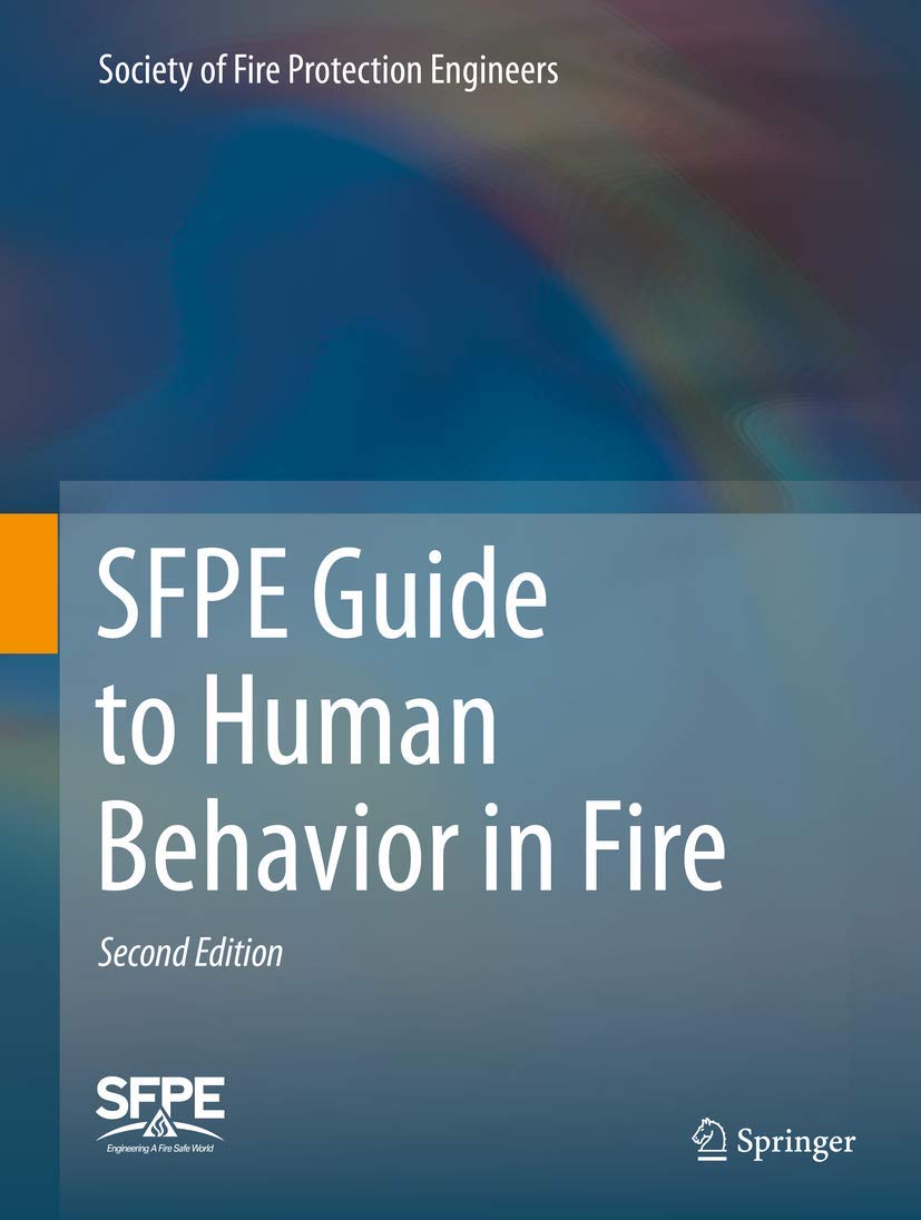 Buy SFPE Guide to Human Behavior in Fire (English, Paperback, Society of Fire Protection Engineers) Online at Best Price - BookBajar
