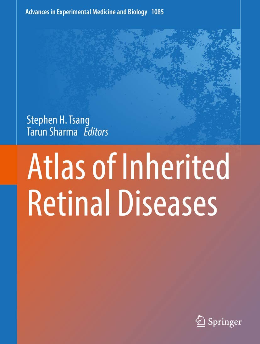 Buy Atlas of Inherited Retinal Diseases: 1085 (Advances in Experimental Medicine and Biology) (English, Paperback, Stephen H. Tsang, Tarun Sharma) Online at Best Price - BookBajar