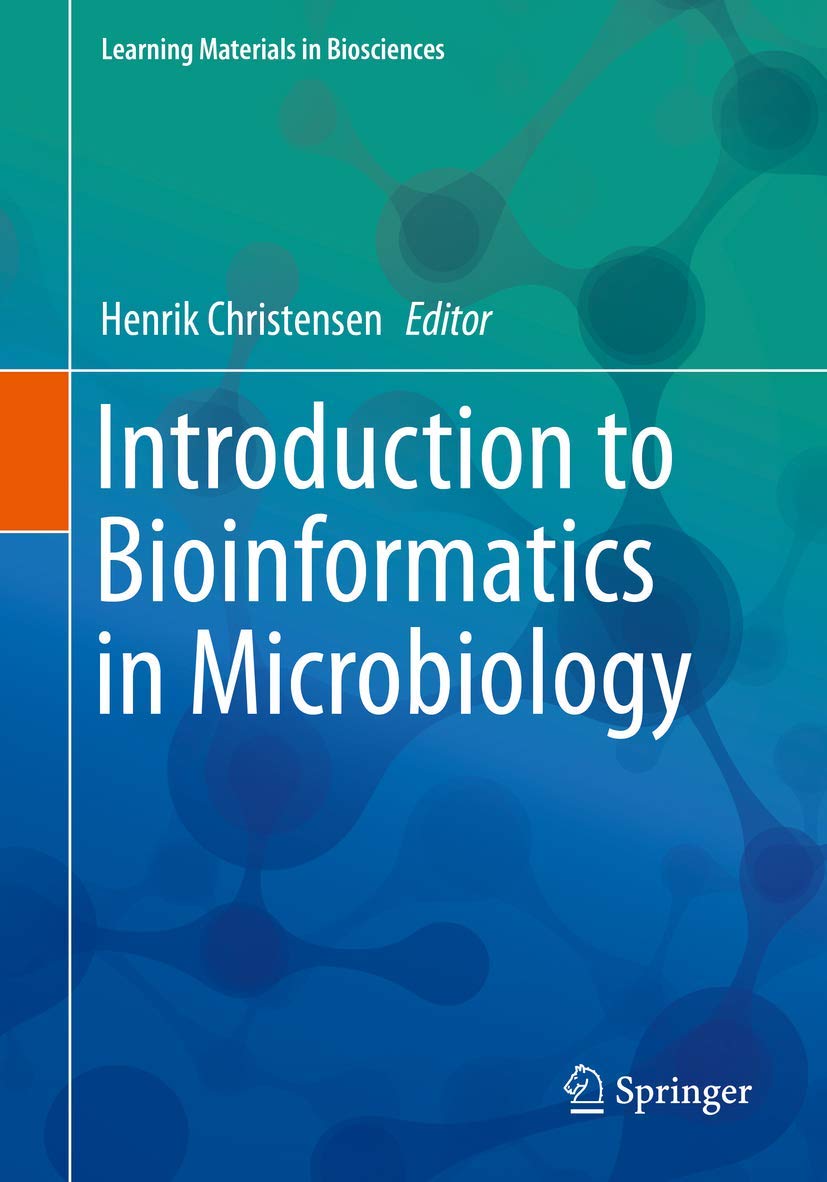 Buy Introduction to Bioinformatics in Microbiology (English, Paperback, Henrik Christensen) Online at Best Price - BookBajar
