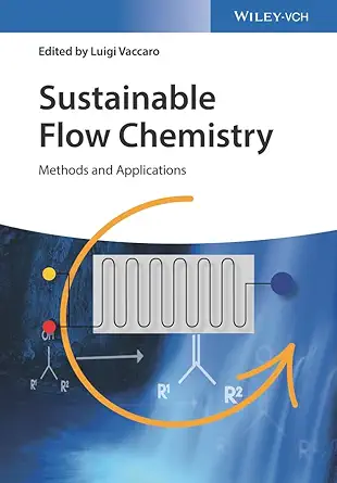 Buy Sustainable Flow Chemistry - Methods AND Applications (English, Paperback, L Vaccaro) Online at Best Price - BookBajar
