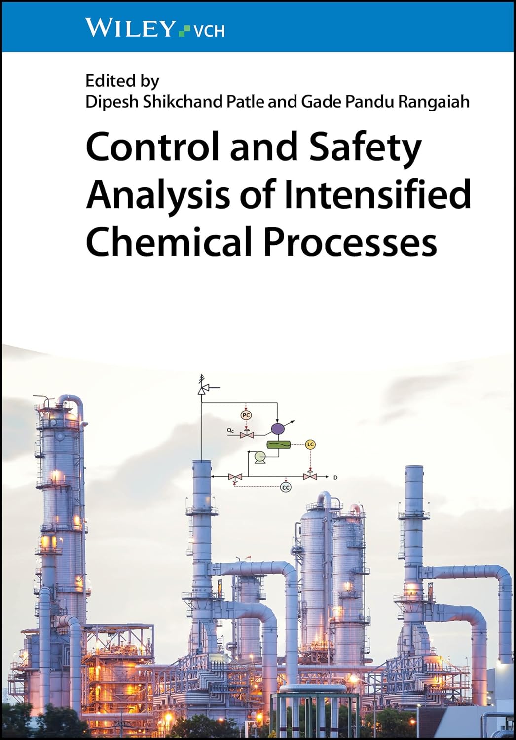 Buy Control and Safety Analysis of Intensified Chemical Processes (English, Paperback, Dipesh Shikchand Patle, Gade Pandu Rangaiah) Online at Best Price - BookBajar