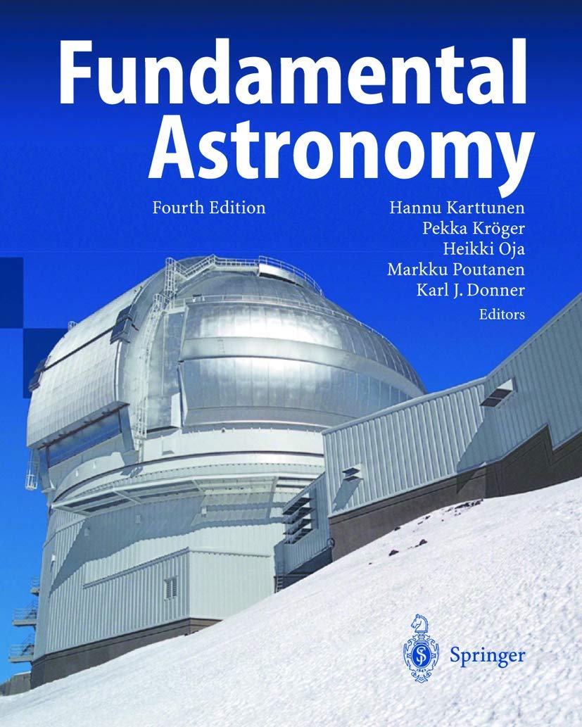 Buy Fundamental Astronomy (English, Hardcover, Hannu Karttunen, Pekka Kroger, Heikki Oja, Markku Poutanen, Karl Johan Donner) Online at Best Price - BookBajar