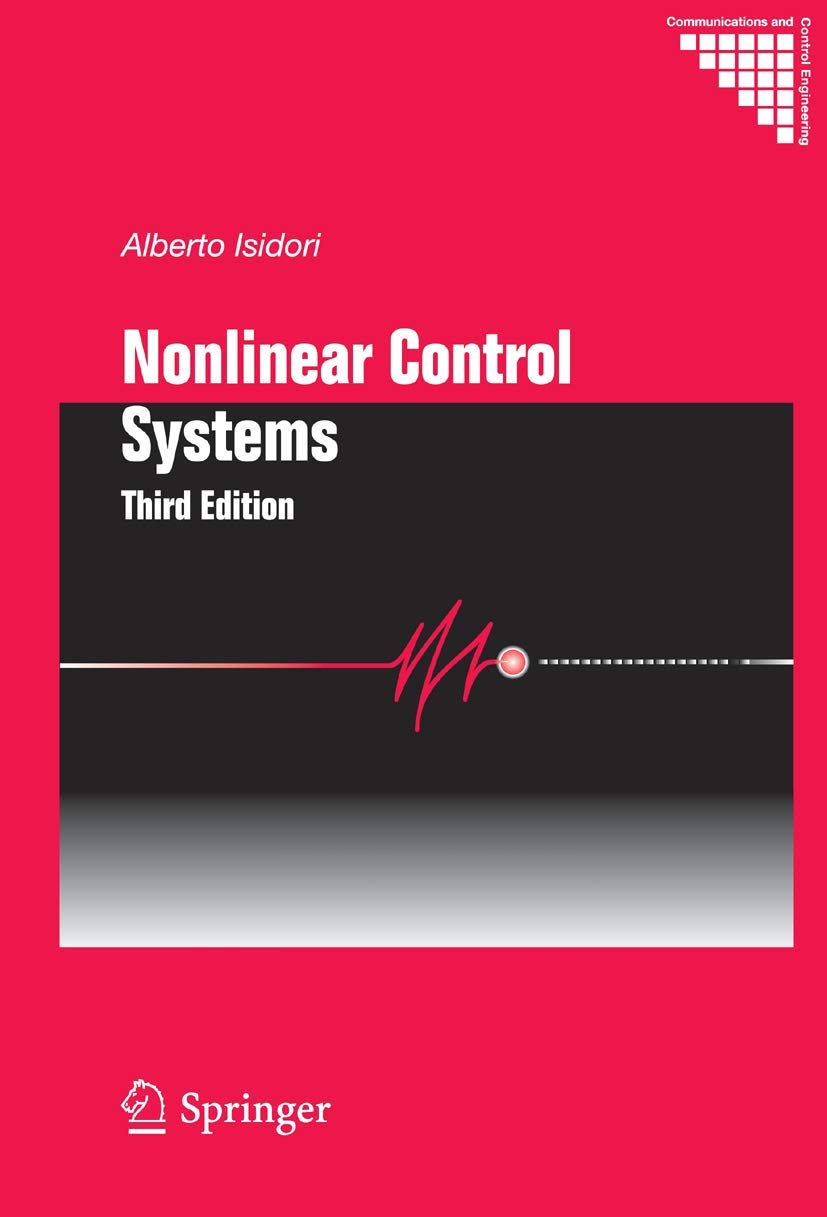 Buy Nonlinear Control Systems (Communications and Control Engineering) (English, Hardcover, Alberto Isidori) Online at Best Price - BookBajar