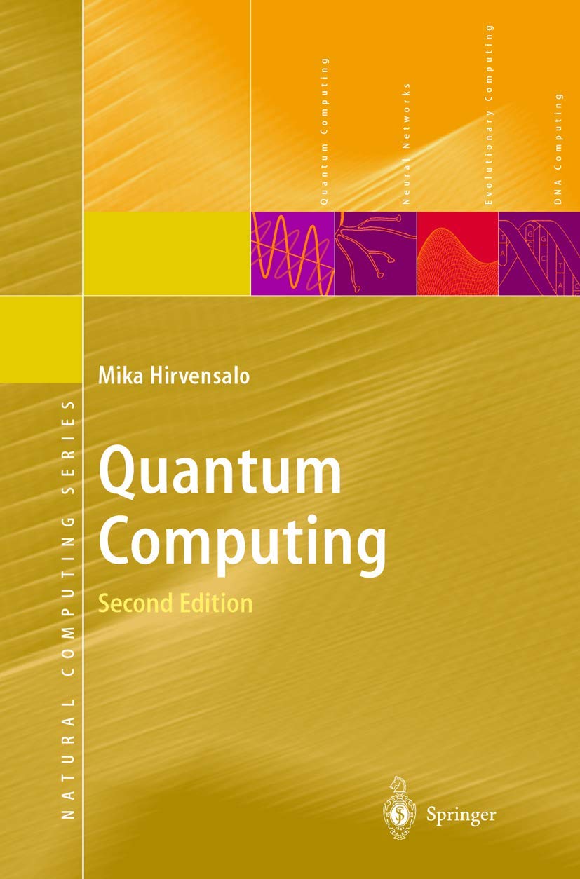 Buy Quantum Computing (Natural Computing Series) (English, Hardcover, Mika Hirvensalo) Online at Best Price - BookBajar