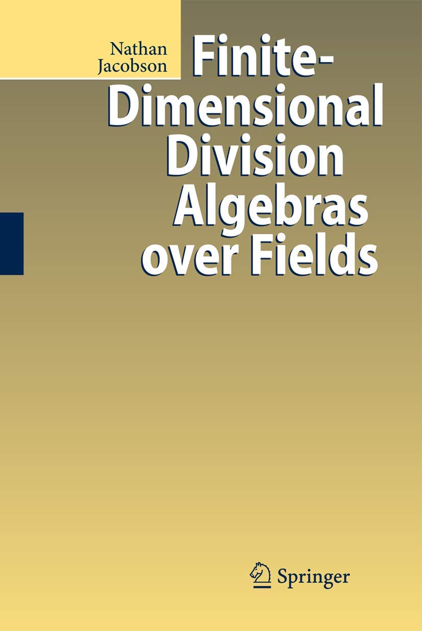 Buy Finite-Dimensional Division Algebras over Fields (English, Hardcover, Nathan Jacobson) Online at Best Price - BookBajar