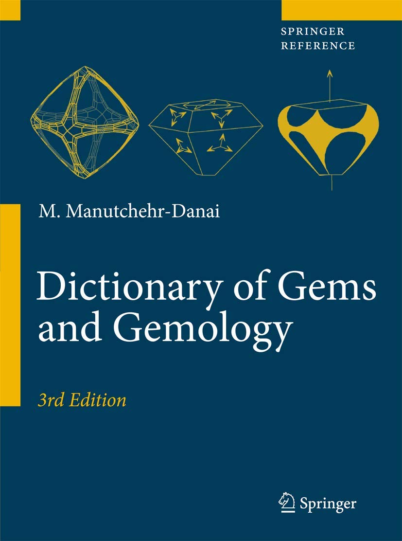 Buy Dictionary of Gems and Gemology (English, Hardcover, Mohsen Manutchehr-Danai) Online at Best Price - BookBajar