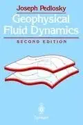 Buy Geophysical Fluid Dynamics (English, Paperback, Joseph Pedlosky) Online at Best Price - BookBajar