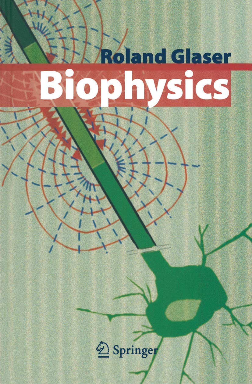 Buy Biophysics (English, Paperback, Roland Glaser) Online at Best Price - BookBajar