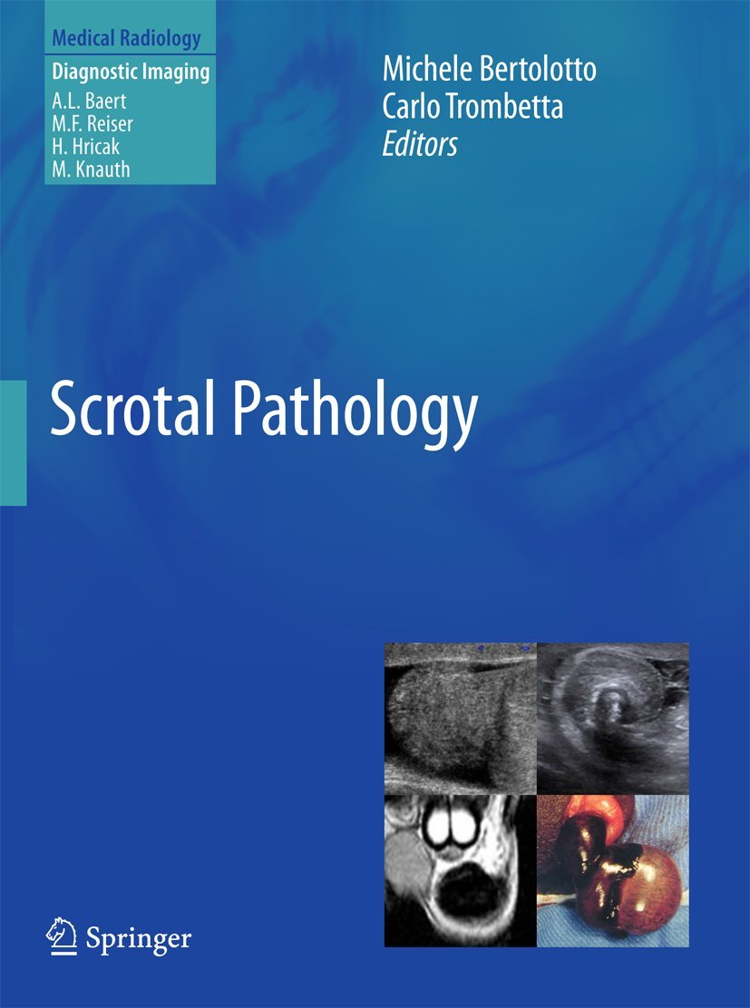 Buy Scrotal Pathology (Diagnostic Imaging) (English, Paperback, Michele Bertolotto, Carlo Trombetta) Online at Best Price - BookBajar