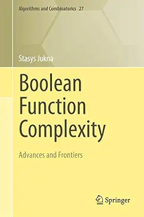 Buy Boolean Function Complexity (English, Paperback, Stasys Jukna) Online at Best Price - BookBajar