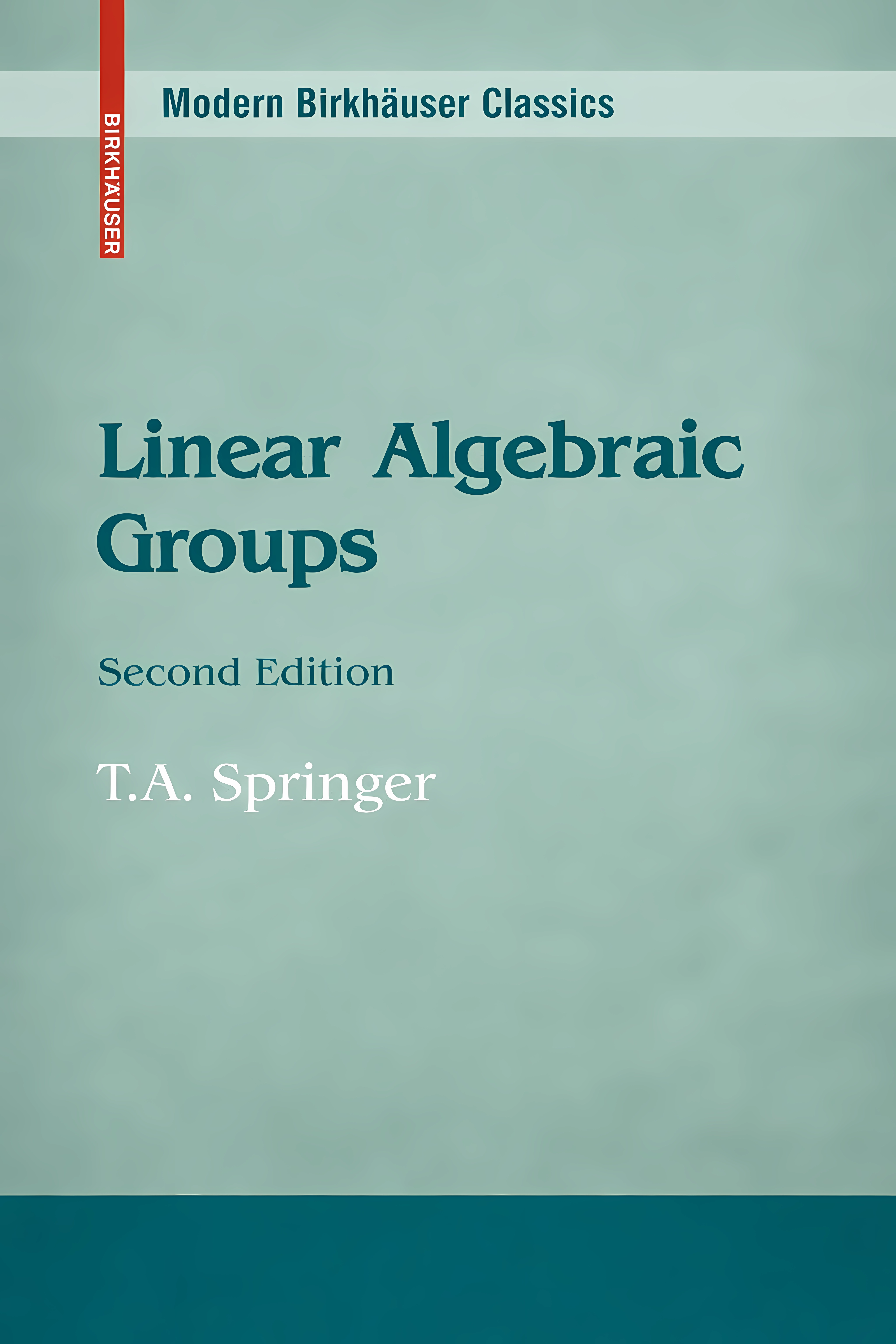 Buy Linear Algebraic Groups: v. 9 (Progress in Mathematics) (English, Hardcover, Tonny A. Springer) Online at Best Price - BookBajar