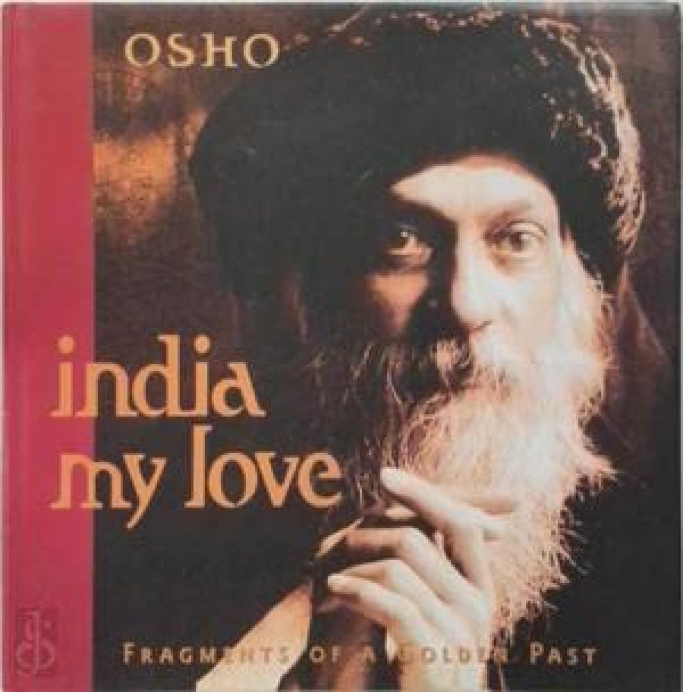 Buy India My Love (English, Hardcover, Osho) Online at Best Price - BookBajar