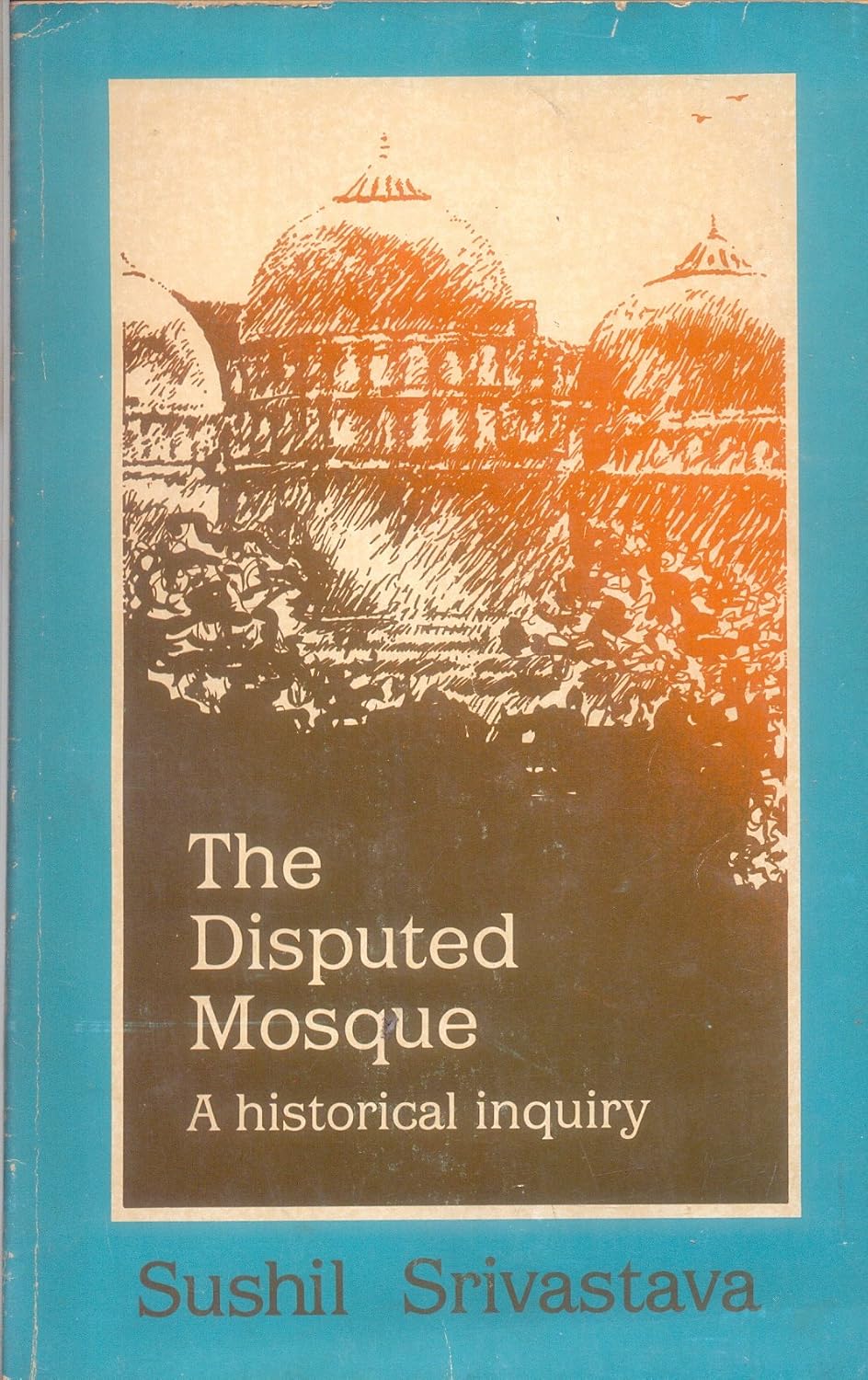 Buy The Disputed Mosque: A Historical Inquiry (English, Paperback) Online at Best Price - BookBajar