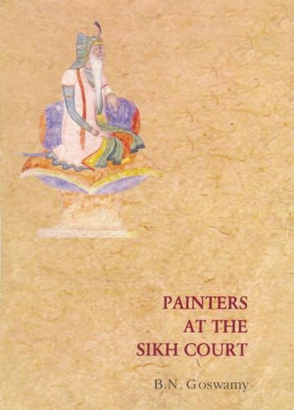 Buy Painters at the Sikh Court (English, Hardcover, B.S. Goswamy) Online at Best Price - BookBajar