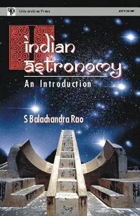 Buy Indian Astronomy: An Introduction (English, Paperback, S. Balachandra Rao) Online at Best Price - BookBajar