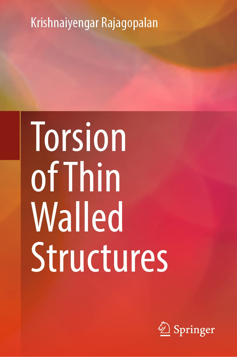 Buy Torsion of Thin Walled Structures (English, Paperback, Krishnan Rajagopalan) Online at Best Price - BookBajar