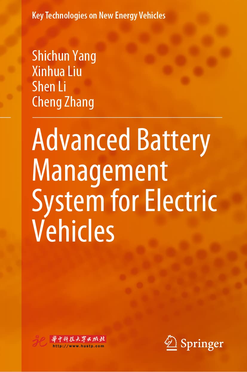 Buy Advanced Battery Management System for Electric Vehicles (Key Technologies on New Energy Vehicles) (English, Paperback, Shichun Yang, Xinhua Liu, S... Online at Best Price - BookBajar