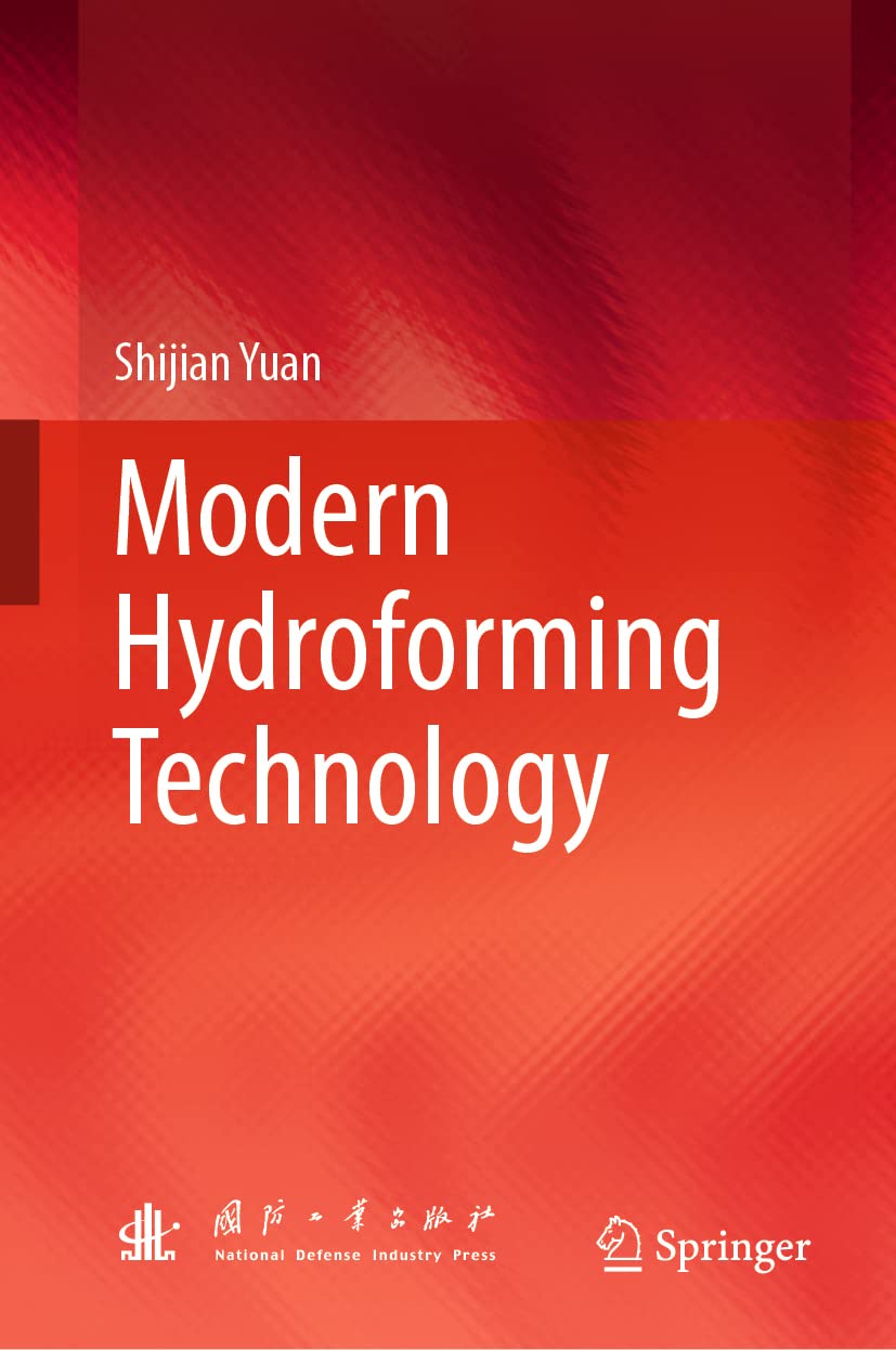 Buy Modern Hydroforming Technology (English, Paperback, Shijian Yuan) Online at Best Price - BookBajar