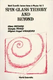Buy Spin Glass Theory And Beyond: An Introduction To The Replica Method And Its Applications: 9 (World Scientific Lecture Notes In Physics) (English, H... Online at Best Price - BookBajar