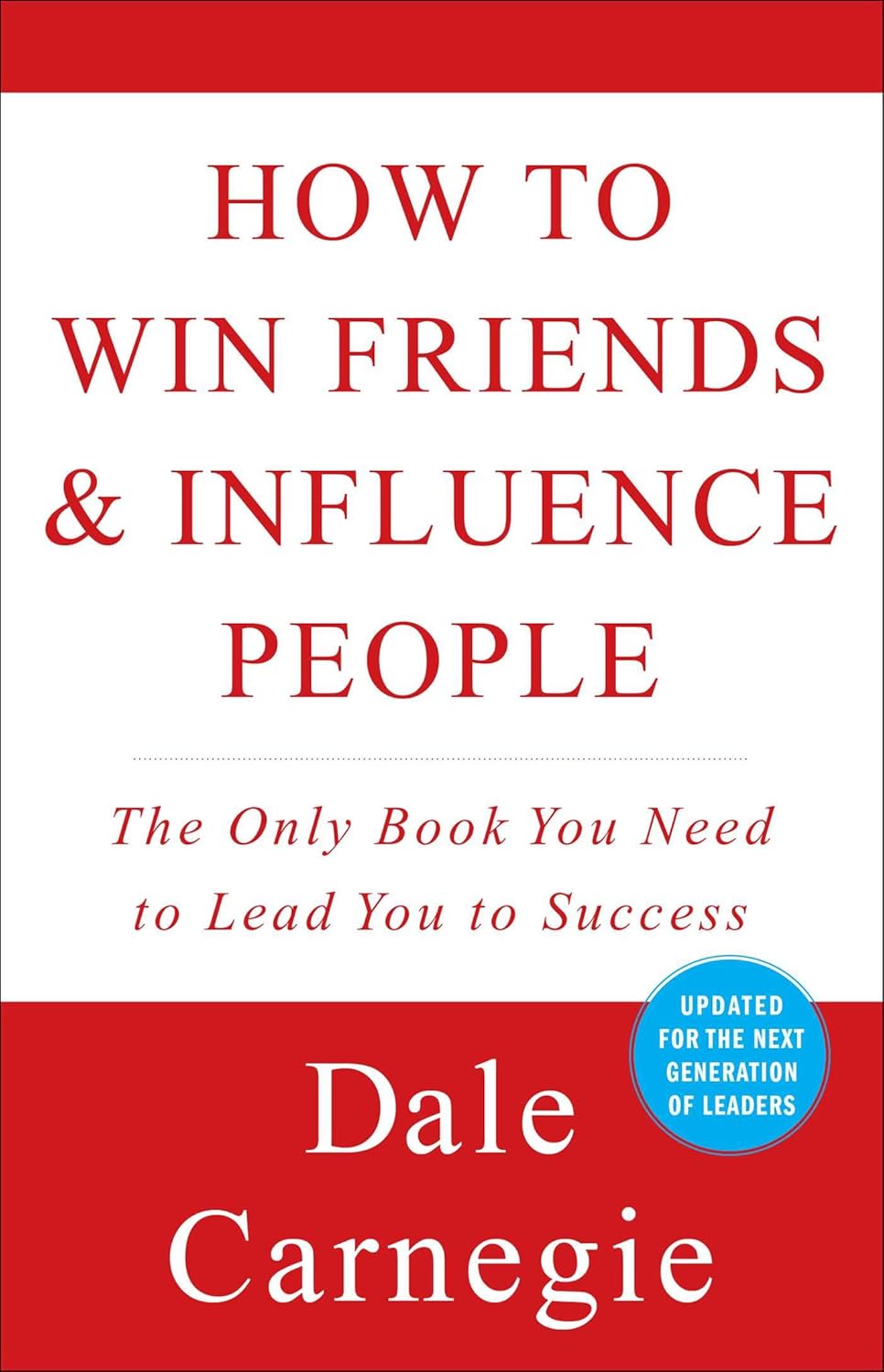 Buy How To Win Friends And Influence People (English, Paperback, Dale Carnegie, Dorothy Carnegie, Arthur R. Pell) Online at Best Price - BookBajar