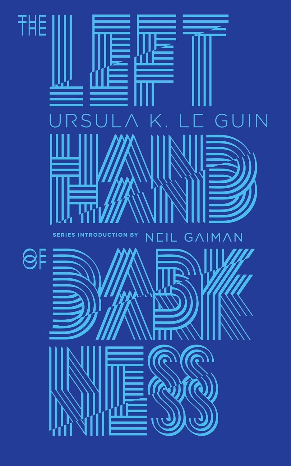 Buy Left Hand OF Darkness (Penguin Galaxy) (English, Hardcover, Ursula K. Le Guin, Neil Gaiman) Online at Best Price - BookBajar