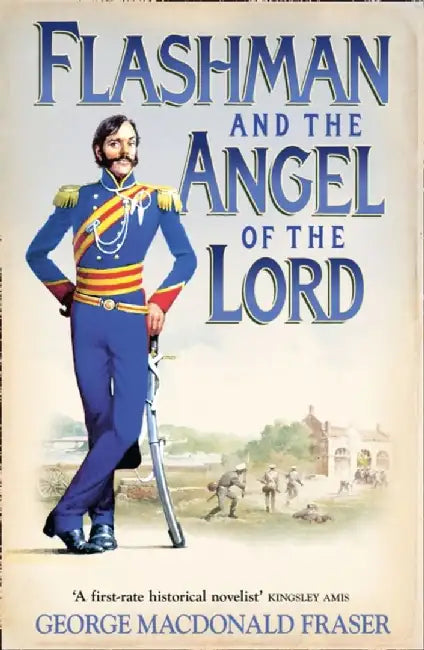 Buy Flashman and the Angel of the Lord (English, George MacDonald Fraser) Online at Best Price - BookBajar