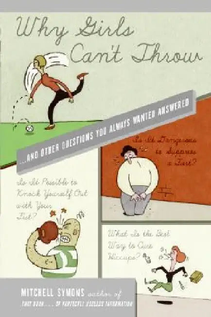 Buy Why Girls Can't Throw (English, Mitchell Symons) Online at Best Price - BookBajar