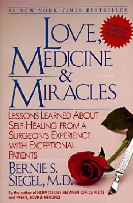 Buy Love, Medicine and Miracles (English, Bernie S. Siegel) Online at Best Price - BookBajar
