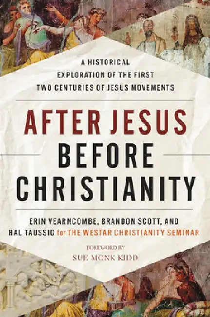 Buy After Jesus, Before Christianity (English, The Westar Institute) Online at Best Price - BookBajar