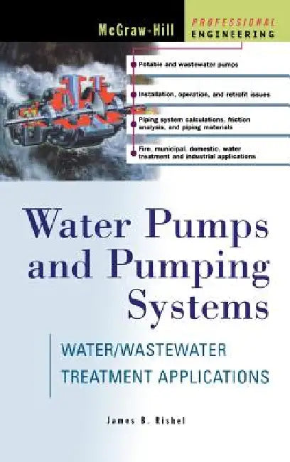 Buy Water Pumps and Pumping Systems (English, James B. Rishel) Online at Best Price - BookBajar