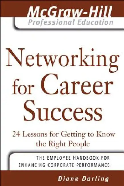 Buy Networking for Career Success (English, Diane Darling) Online at Best Price - BookBajar