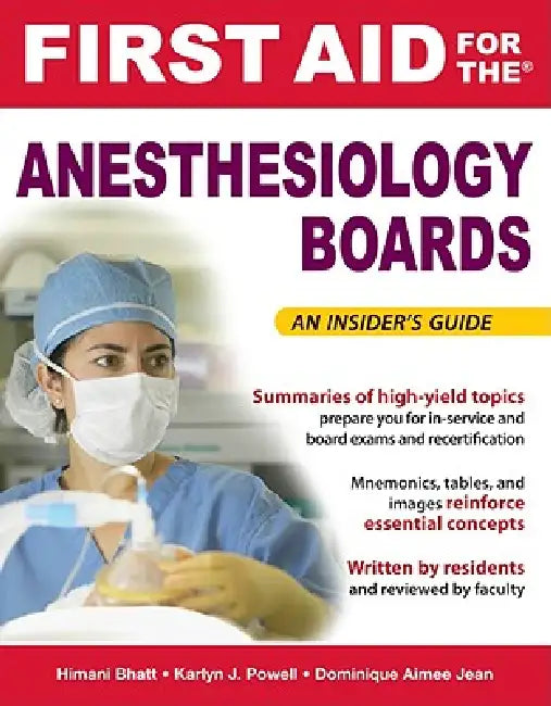 Buy First Aid for the Anesthesiology Boards (English, Himani Bhatt | Karlyn J. Powell | Dominique Aimee Jean) Online at Best Price - BookBajar