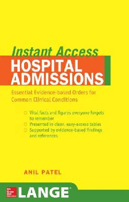 Buy Lange Instant Access Hospital Admissions (English, Anil M. Patel) Online at Best Price - BookBajar