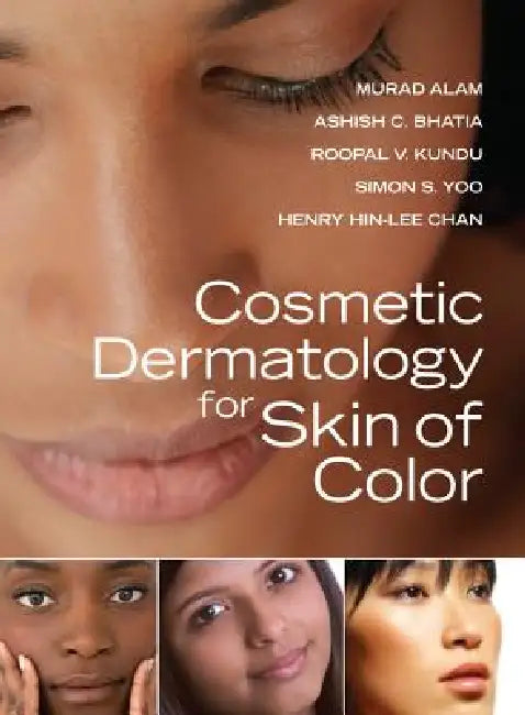 Buy Cosmetic Dermatology for Skin of Color (English, Murad Alam | Ashish C. Bhatia | Roopal V. Kundu) Online at Best Price - BookBajar