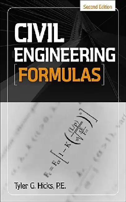 Buy Civil Engineering Formulas (English, Tyler G. Hicks) Online at Best Price - BookBajar
