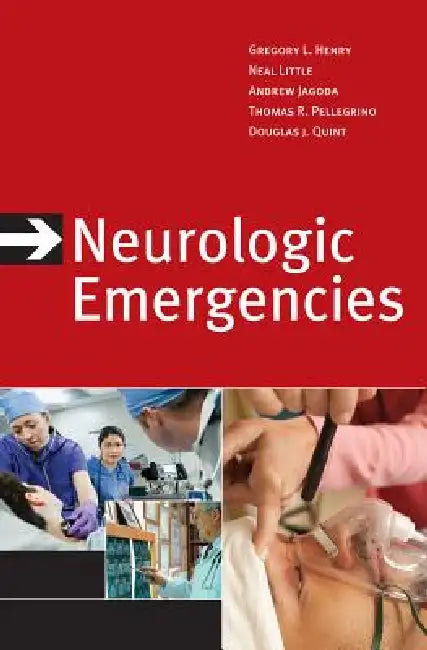 Buy Neurologic Emergencies (English, Gregory L. Henry | Neal Little | Andy Jagoda) Online at Best Price - BookBajar