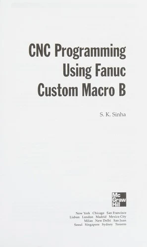 Buy CNC Programming using Fanuc Custom Macro B (English, S. K. Sinha) Online at Best Price - BookBajar
