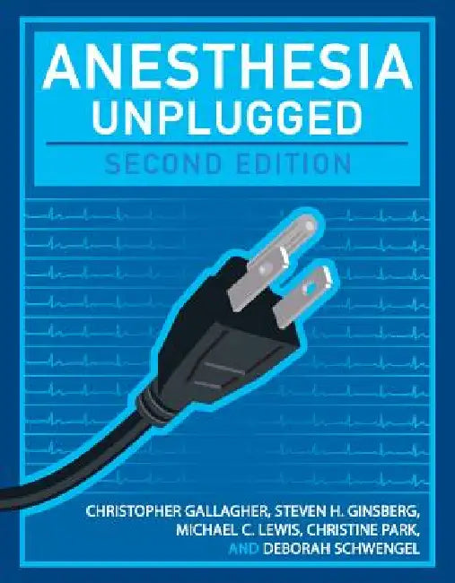 Buy Anesthesia Unplugged (English, Christopher Gallagher | Steven Ginsberg | Michael Lewis) Online at Best Price - BookBajar