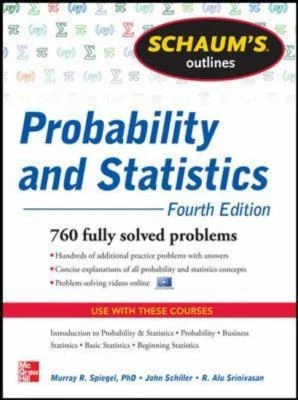 Buy Schaum's Outline of Probability and Statistics, 4th Edition (English, John J. Schiller) Online at Best Price - BookBajar