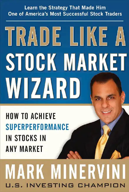 Buy Trade Like a Stock Market Wizard (English, Mark Minervini) Online at Best Price - BookBajar