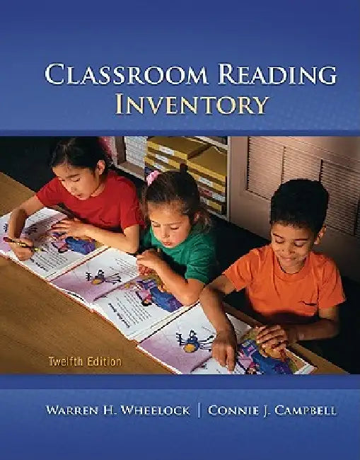 Buy Classroom Reading Inventory (English, Warren H. Wheelock | Connie Campbell | Nicholas J. Silvaroli) Online at Best Price - BookBajar