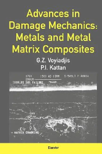 Buy Advances in Damage Mechanics (English, George Z. Voyiadjis) Online at Best Price - BookBajar