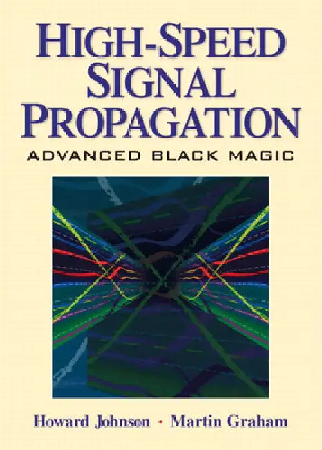 Buy High Speed Signal Propagation (English, Howard Johnson) Online at Best Price - BookBajar