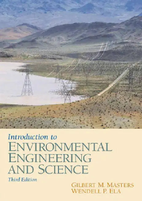 Buy Introduction to Environmental Engineering and Science (English, Gilbert Masters | Wendell Ela) Online at Best Price - BookBajar