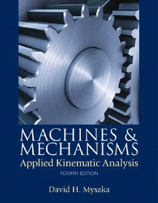 Buy Machines & Mechanisms (English, David Myszka) Online at Best Price - BookBajar